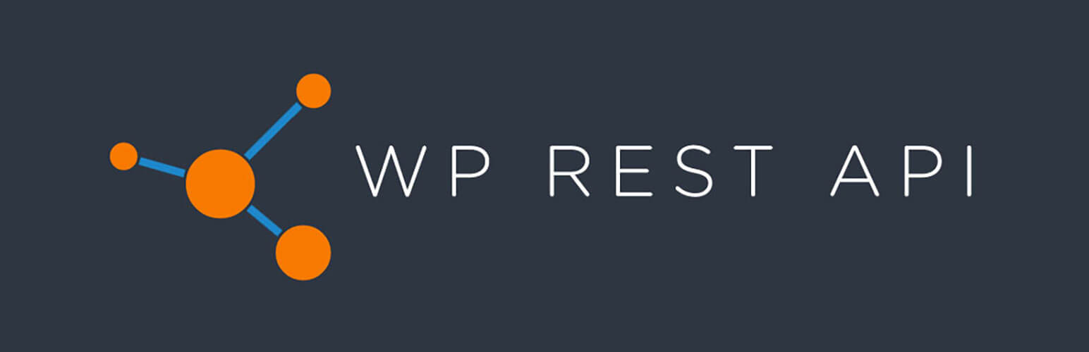 WordPress REST API WordPress REST API